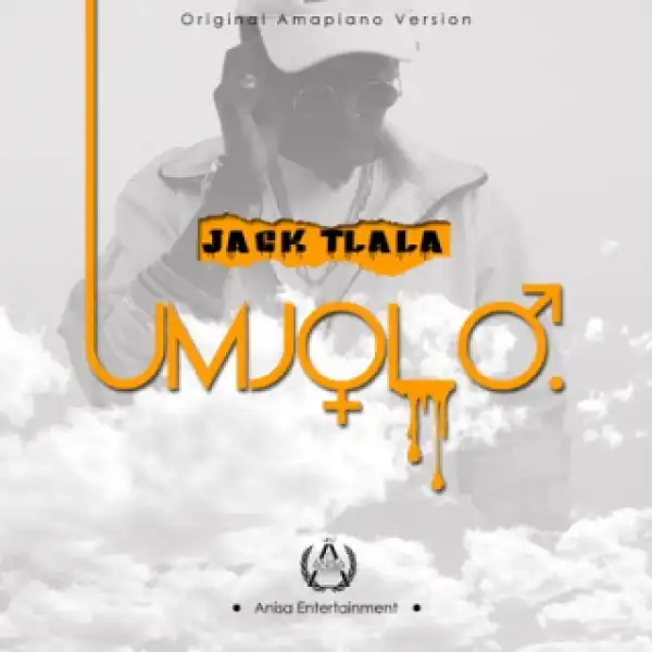 Jack Tlala - Umjolo